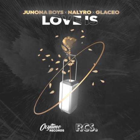 Love Is ft. NALYRO & Glaceo | Boomplay Music