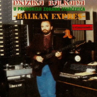 Muzika Balkana (Balkan Music)