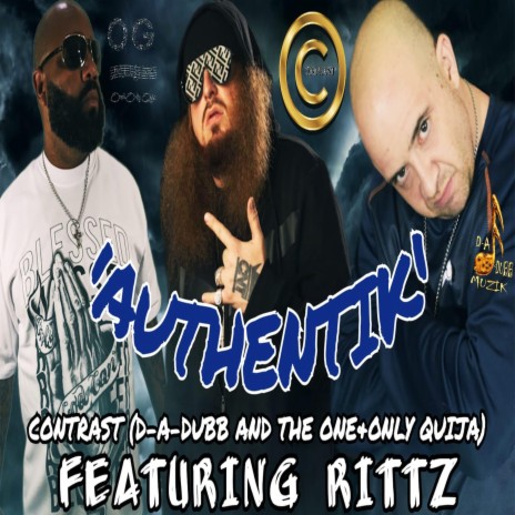 AUTHENTIK ft. RITTZ & D-A-DUBB | Boomplay Music