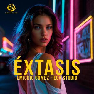 Éxtasis - Emigdio Gómez | EGA Studio