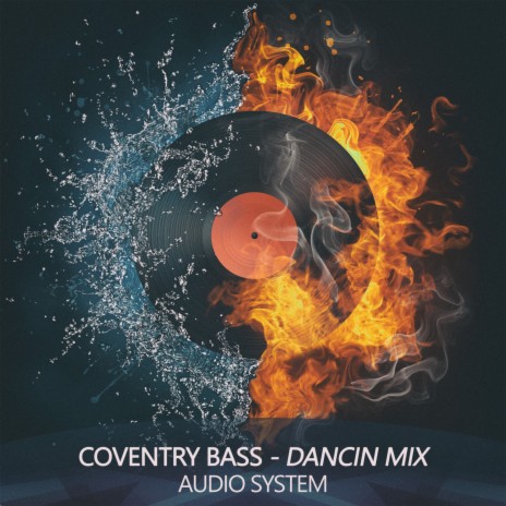 Coventry Bass (Dancin Mix) | Boomplay Music