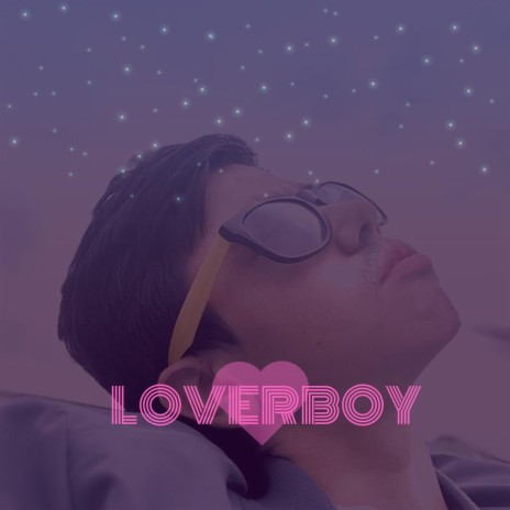 LoverBoy | Boomplay Music