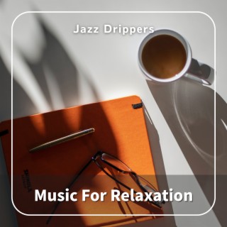 Music For Relaxation