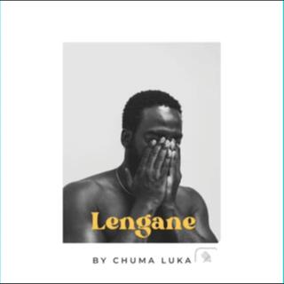 Chuma Luka (Lengane)