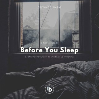 Before You Sleep