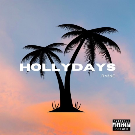 Hollydays | Boomplay Music
