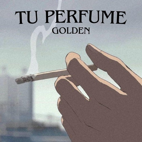 Tu Perfume | Boomplay Music