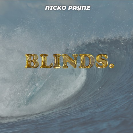 Blinds | Boomplay Music