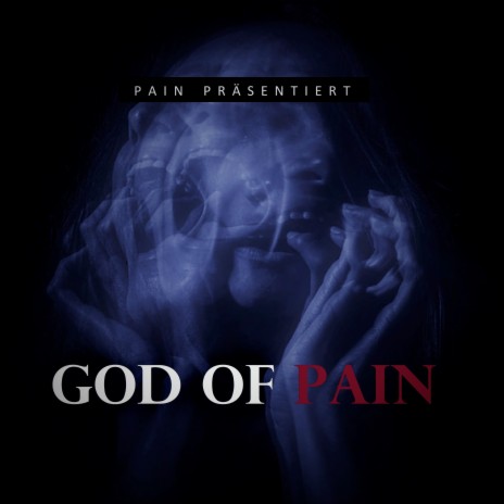 God of Pain | Boomplay Music
