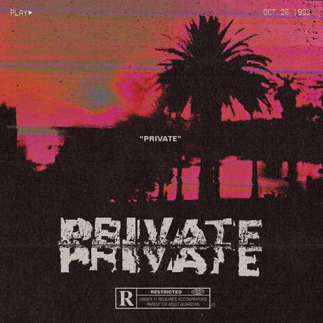 Private (Mastered) | Boomplay Music