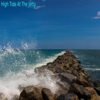 High Tide At The Jetty