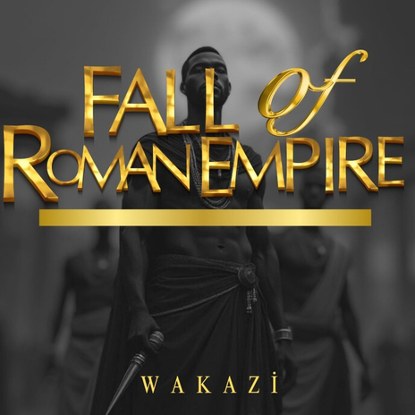 Fall Of The Roman Empire | Boomplay Music