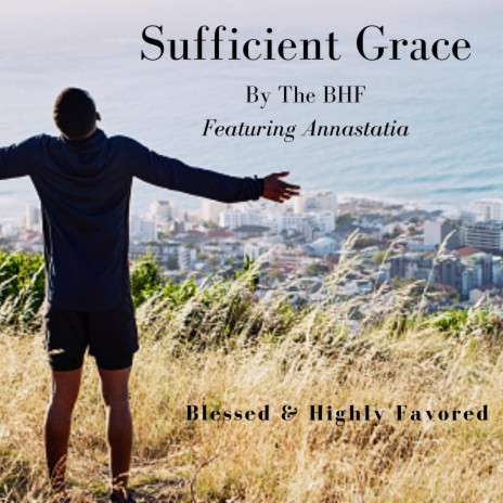 Sufficient Grace ft. Annastatia | Boomplay Music
