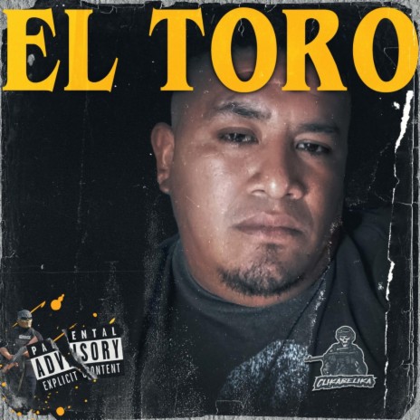 EL TORO- ChuyMichoacano CB | Boomplay Music