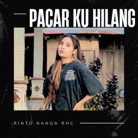 PACAR KU HILANG | Boomplay Music