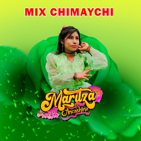 Mix Chimaychi | Boomplay Music