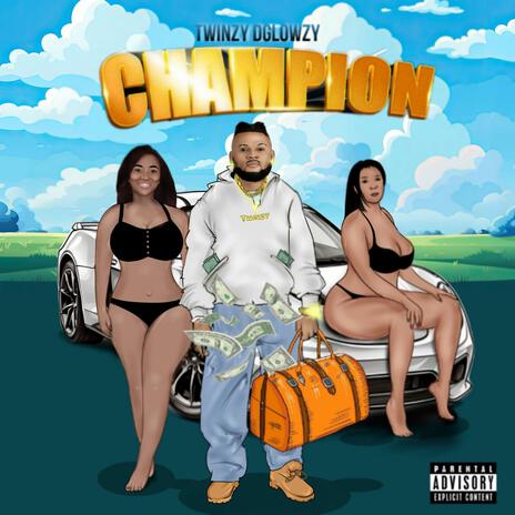 CHAMPION | Boomplay Music