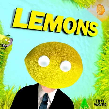 Lemons ft. TOFIE, Tiny Waves & LemonDrop | Boomplay Music