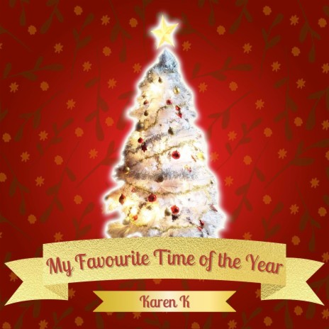 My Favourite Time of the Year | Boomplay Music