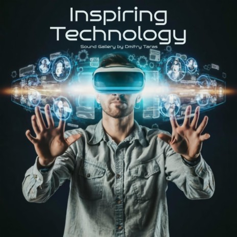 Inspiring Technology | Boomplay Music