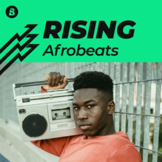 Rising Afrobeats