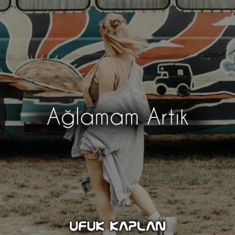 Ağlamam Artık (Remix) | Boomplay Music