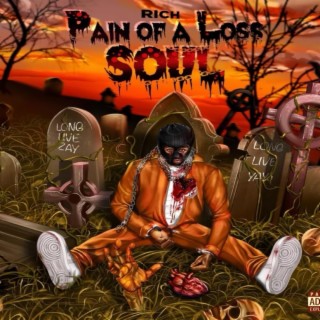 Pain Of A Loss Soul