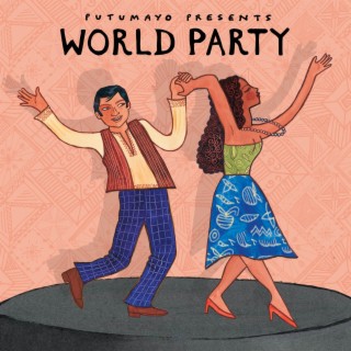 World Party by Putumayo