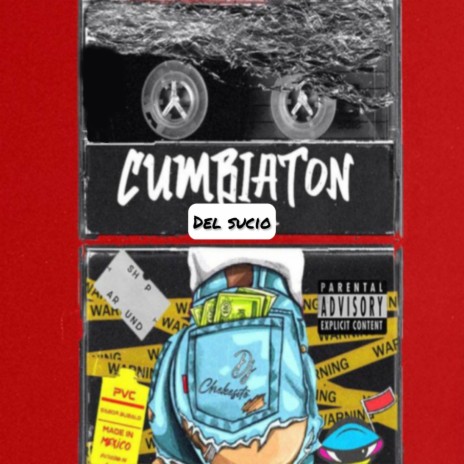 Cumbiaton Del Sucio | Boomplay Music