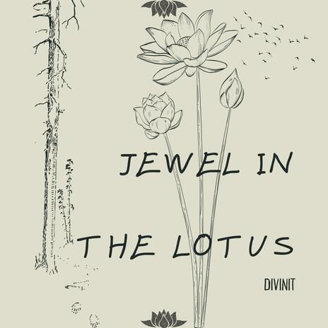 Jewel in the Lotus (Clean) | Boomplay Music