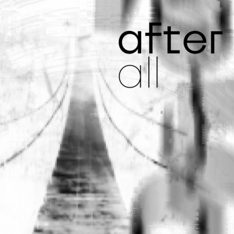 After all | Boomplay Music