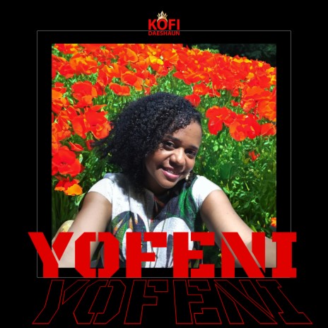 Yofeni | Boomplay Music