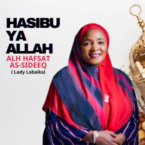 Hasibu Ya Allah | Boomplay Music