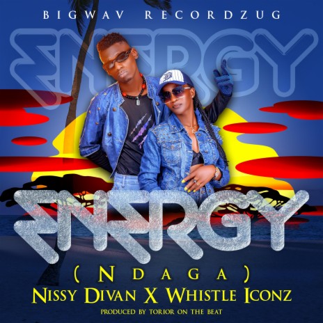 Energy ft. Whistle Iconz | Boomplay Music