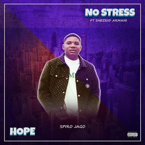 No Stress ft. Shezkid & Armani | Boomplay Music