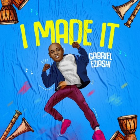 I Made It | Boomplay Music