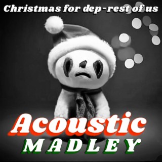 Christmas For Dep-rest Of Us (Acoustic Version)