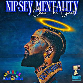 Nipsey mentality