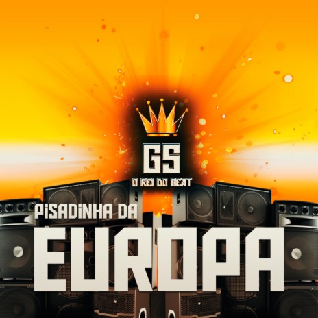 Pisadinha da Europa | Boomplay Music