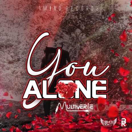 You Alone ft. Multiiverse | Boomplay Music