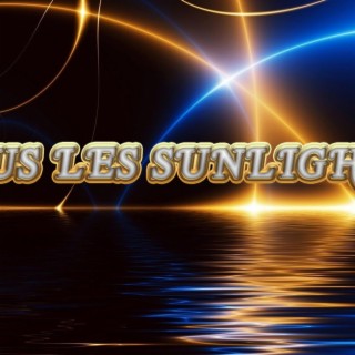 Sous les sunlights