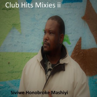 Club Hits Mixies ii