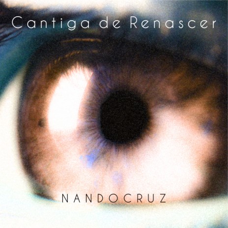 Cantiga de Renascer (Acoustic) | Boomplay Music