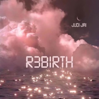 Rebirth lyrics | Boomplay Music