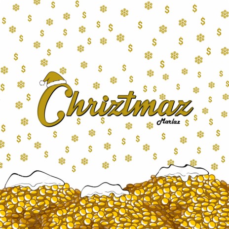 Chriztmaz | Boomplay Music