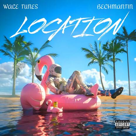 Location (time) ft. Bechmantin | Boomplay Music