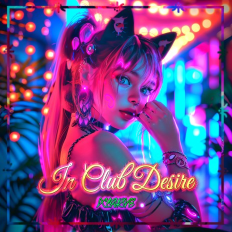 In Club Desire | Boomplay Music