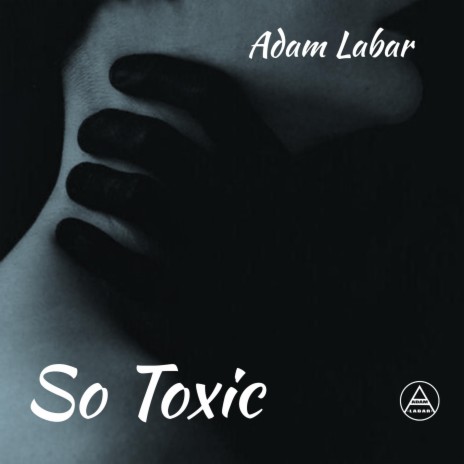 So Toxic | Boomplay Music