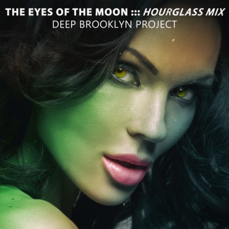 The Eyes of the Moon (Hourglass Mix) | Boomplay Music