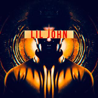 LIL JOHN (REMASTERED) lyrics | Boomplay Music